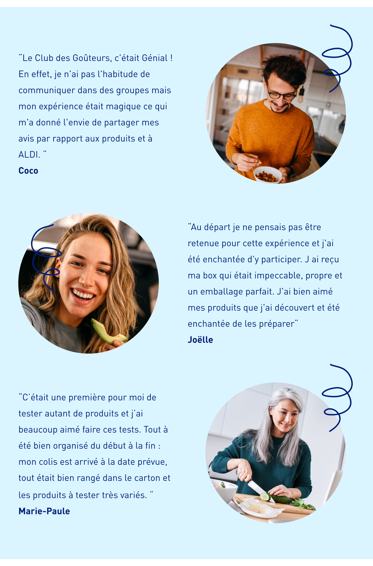 Les témoignages de nos goûteurs